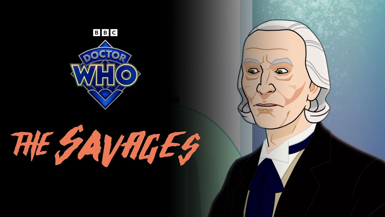 The Savages... Quand les épisodes perdus de Doctor Who reviennent... dans un dessin animé.